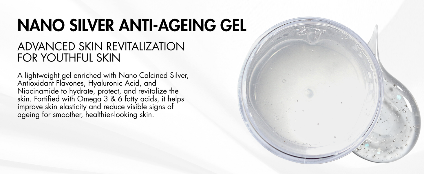 Nano Silver Anti-Ageing Gel